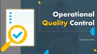 Operational Quality Control Powerpoint Presentation Slides