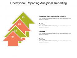 Operational reporting analytical reporting ppt powerpoint presentation model inspiration cpb
