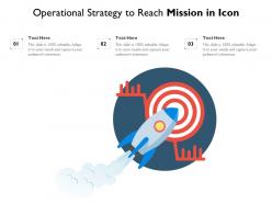 Operational strategy to reach mission in icon