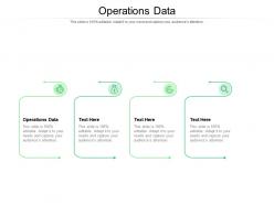 Operations data ppt powerpoint presentation inspiration format cpb