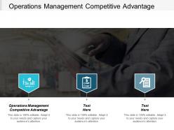 Operations management competitive advantage ppt powerpoint presentation gallery structure cpb