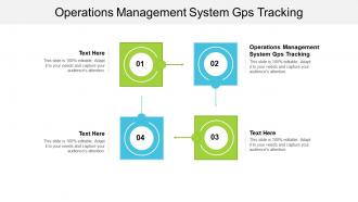 Operations management system gps tracking ppt powerpoint presentation portfolio background cpb