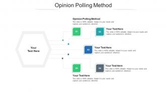 Opinion polling method ppt powerpoint presentation show master slide cpb