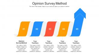 Opinion survey method ppt powerpoint presentation show outfit cpb