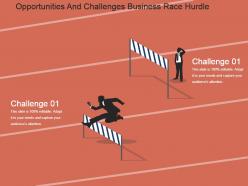 Opportunities and challenges business race hurdle sample ppt presentation