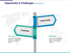 Opportunities And Challenges Powerpoint Presentation Slides