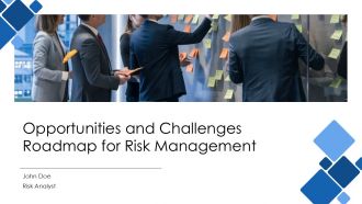 Opportunities And Challenges Roadmap For Risk Management PPT Slides AT