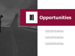 Opportunities growth ppt powerpoint presentation infographics tips