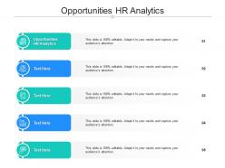Opportunities hr analytics ppt powerpoint presentation styles file formats cpb