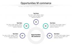 Opportunities m commerce ppt powerpoint presentation styles sample cpb
