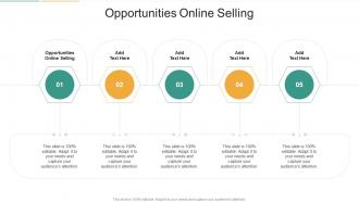 Opportunities Online Selling In Powerpoint And Google Slides Cpb