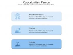 Opportunities person ppt powerpoint presentation gallery graphics design cpb