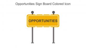 Opportunities Sign Board Colored Icon In Powerpoint Pptx Png And Editable Eps Format