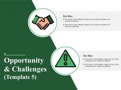 Opportunity and challenges good ppt example