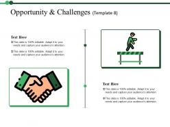 Opportunity and challenges ppt portfolio infographic template