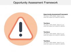 Opportunity assessment framework ppt powerpoint presentation icon background images cpb
