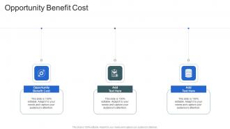 Opportunity Benefit Cost In Powerpoint And Google Slides Cpb