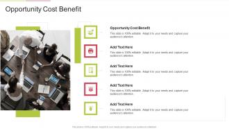 Opportunity Cost Benefit In Powerpoint And Google Slides Cpb