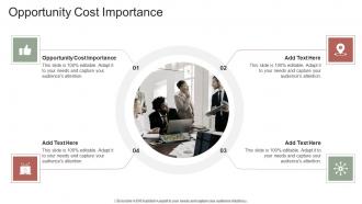 Opportunity Cost Importance In Powerpoint And Google Slides Cpb