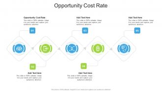 Opportunity Cost Rate In Powerpoint And Google Slides Cpb