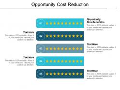 Opportunity cost reduction ppt powerpoint presentation outline smartart cpb