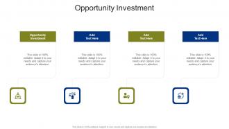 Opportunity Investment In Powerpoint And Google Slides Cpb