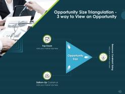 Opportunity size triangulation 3 way to view an opportunity m1154 ppt powerpoint presentation pictures ideas