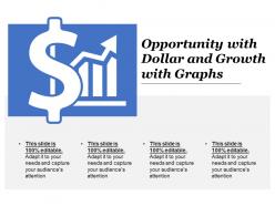 Opportunity with dollar and growth with graphs