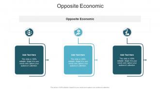 Opposite Economic In Powerpoint And Google Slides Cpb