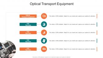 Optical Transport Equipment In Powerpoint And Google Slides Cpb