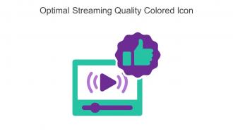 Optimal Streaming Quality Colored Icon In Powerpoint Pptx Png And Editable Eps Format