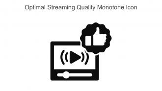 Optimal Streaming Quality Monotone Icon In Powerpoint Pptx Png And Editable Eps Format