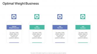 Optimal Weight Business In Powerpoint And Google Slides Cpb