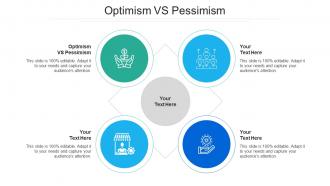 Optimism vs pessimism ppt powerpoint presentation infographic template picture cpb