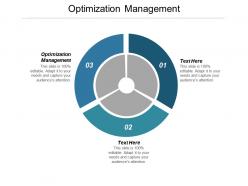 Optimization management ppt powerpoint presentation icon backgrounds cpb