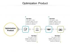 Optimization product ppt powerpoint presentation layouts gridlines cpb