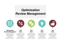Optimization review management ppt powerpoint presentation infographic template example topics cpb