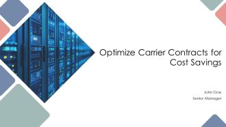 Optimize Carrier Contracts For Cost Savings PPT Template AT