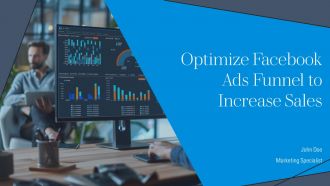 Optimize Facebook Ads Funnel To Increase Sales PPT Slides AT
