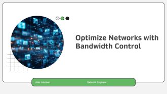 Optimize Networks With Bandwidth Control PPT Outline AT