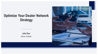 Optimize Your Dealer Network Strategy PPT PowerPoint AT
