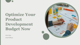 Optimize Your Product Development Budget Now PPT Information AT