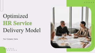 Optimized HR Service Delivery Models Powerpoint Ppt Template Bundles DK MD