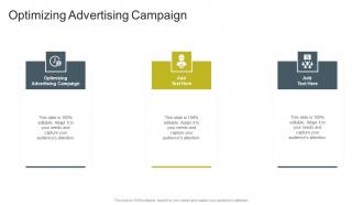 Optimizing Advertising Campaign In Powerpoint And Google Slides Cpb