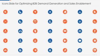 Optimizing b2b demand generation and sales enablement icons slide for optimizing b2b demand