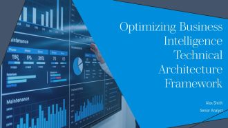 Optimizing Business Intelligence Technical Architecture Framework PPT Mockup AT
