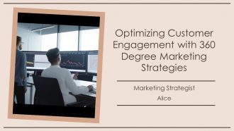 Optimizing Customer Engagement With 360 Degree Marketing Strategies PPT Graphics AT Optimizing Customer Engagement With 360 Degree Marketing Strategies PPT Graphics AT