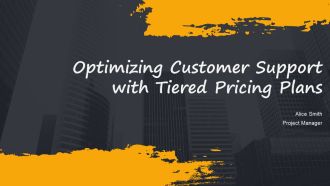 Optimizing Customer Support With Tiered Pricing Plans PPT Example AT