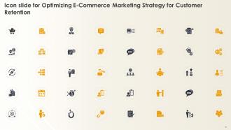 Optimizing E Commerce Marketing Strategy For Customer Retention Complete Deck Researched Informative