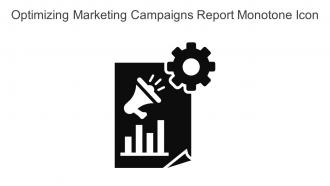 Optimizing Marketing Campaigns Report Monotone Icon In Powerpoint Pptx Png And Editable Eps Format